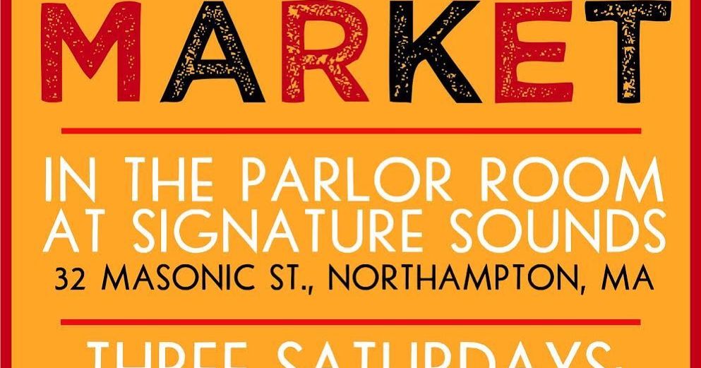 Makers Market at the Parlor Room Saturday, December 5th Northampton