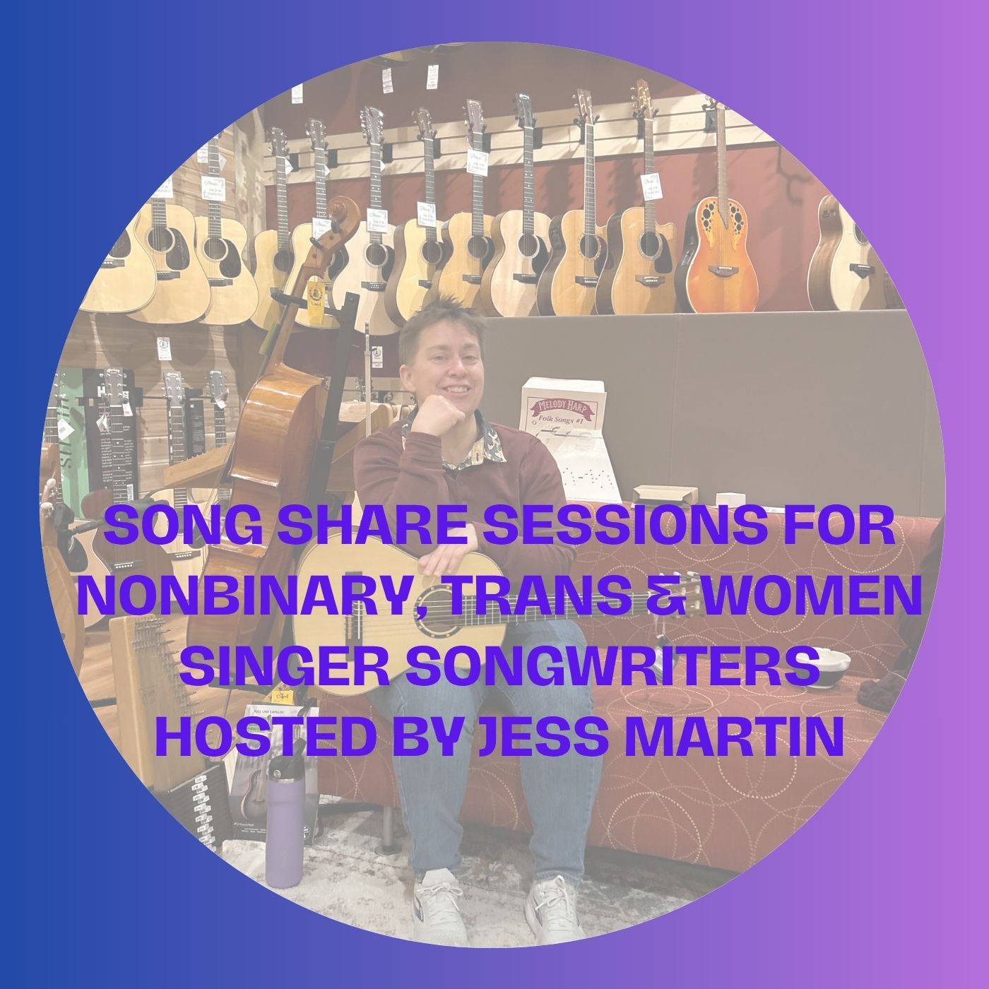 Song%20share%20sessions%20with%20Jess%20Martin  2