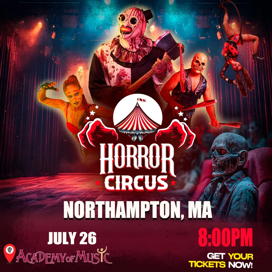 NORTHAMTON MA HORROR Taconhy Entertainment.jpg 3160
