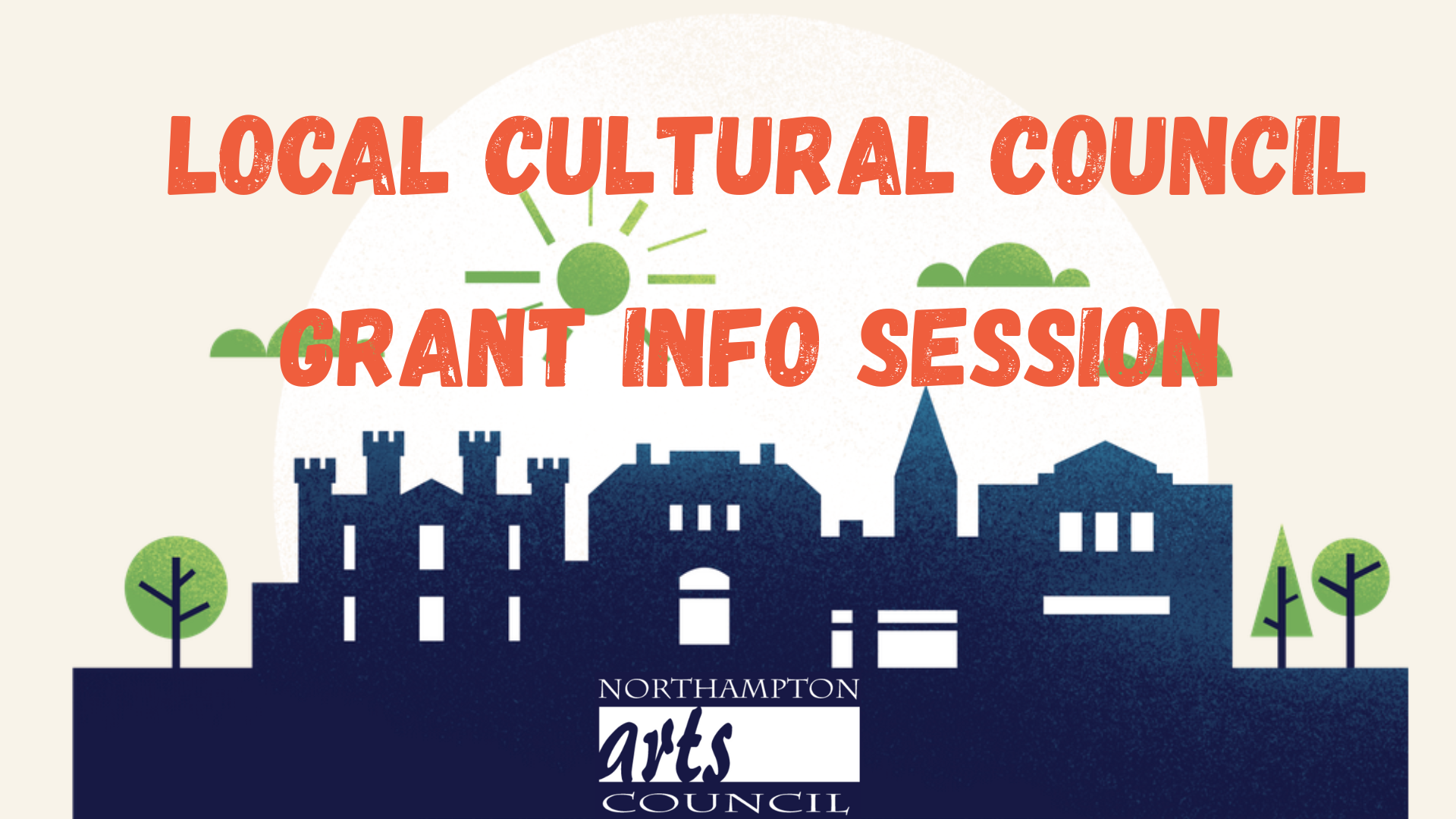 Local Cultural Council Grant Info Session Northampton Arts Council Grant Info Session