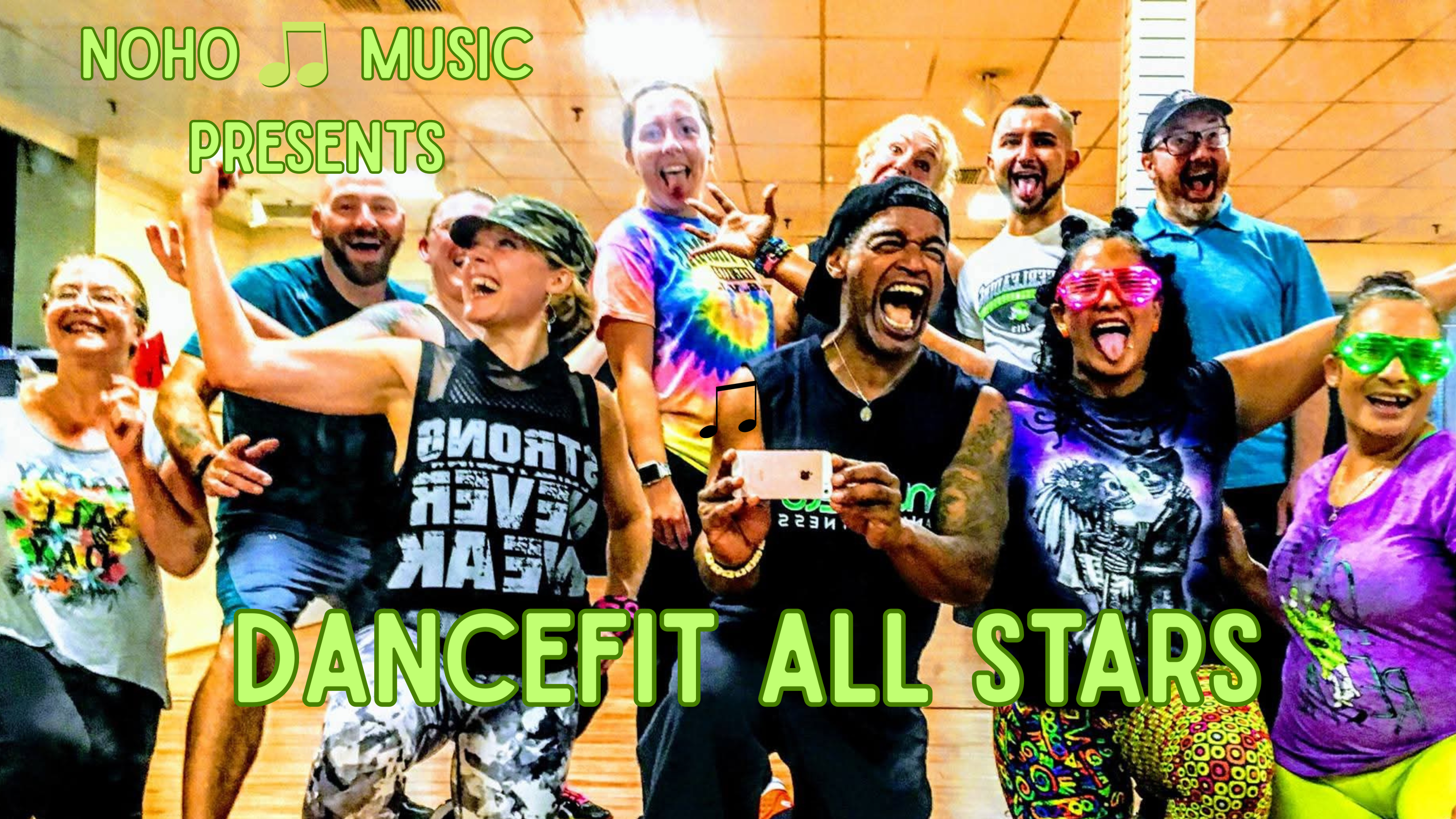 Noho Music Presents Noho Dance Presents Dancefit All Stars 2