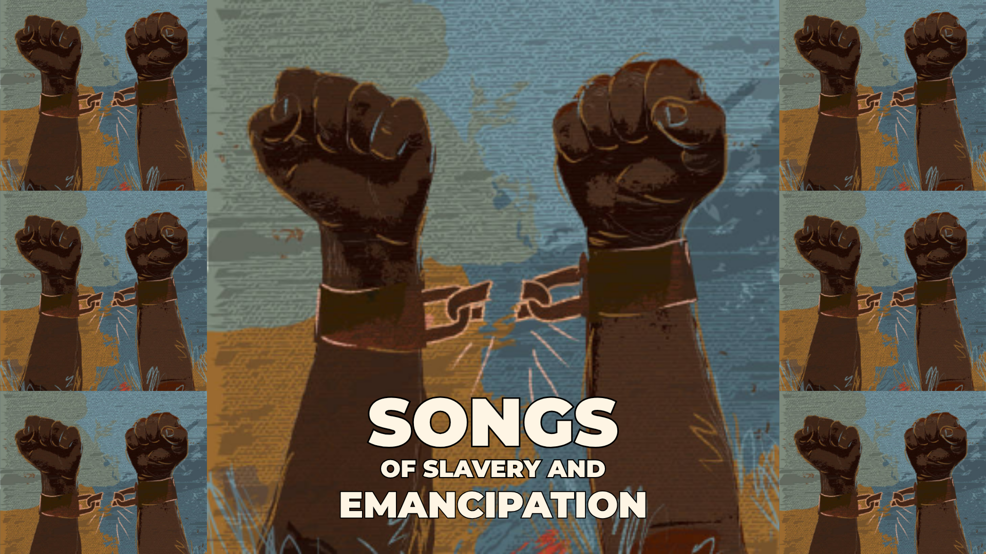 20260621 Songs Of Slavery And Emancipation FB Songs Of Slavery Emancipation