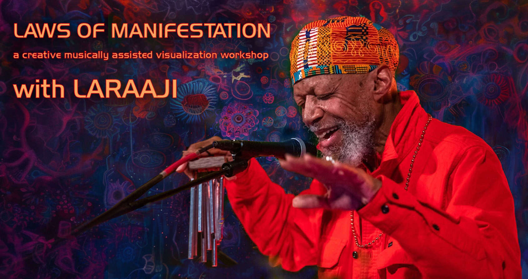 Laraaji Bombyx Workshop Cover Laws Of Manifestation With Laraaji 3