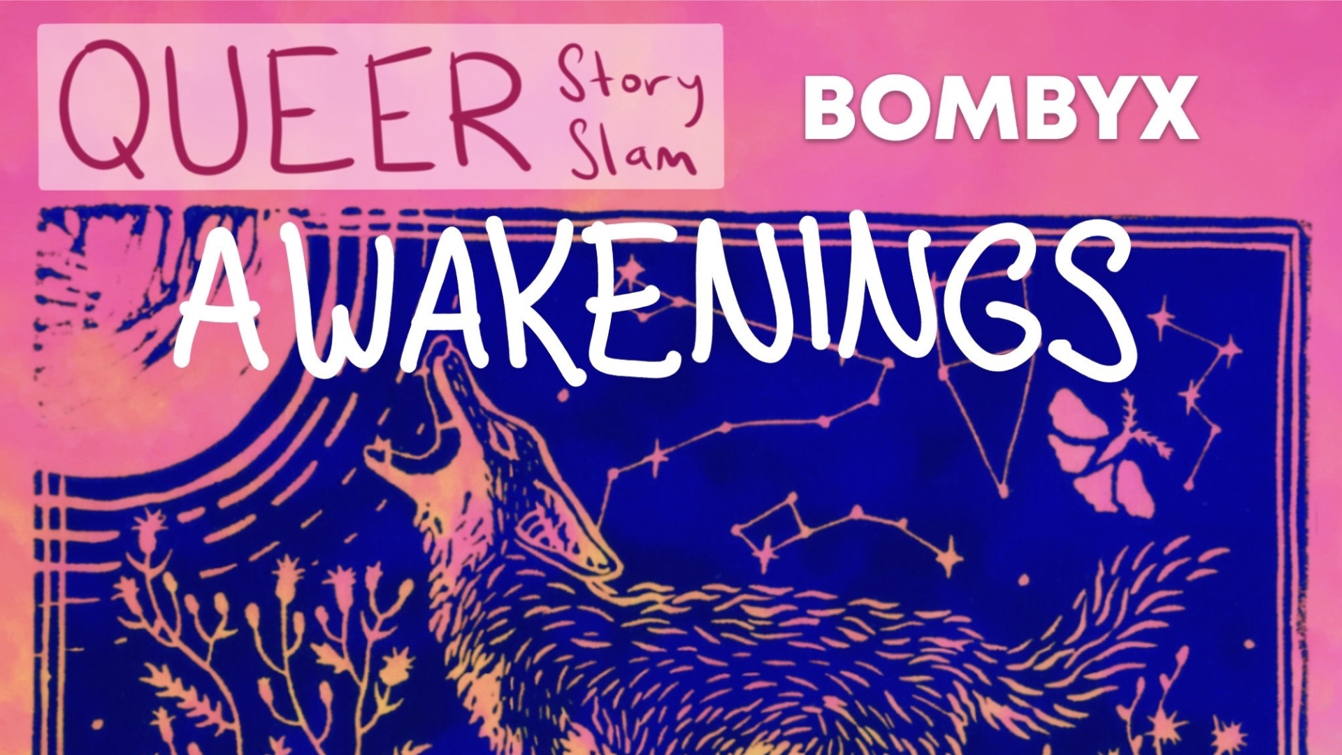 QSS Landscape Queer Story Slam Presents Awakenings