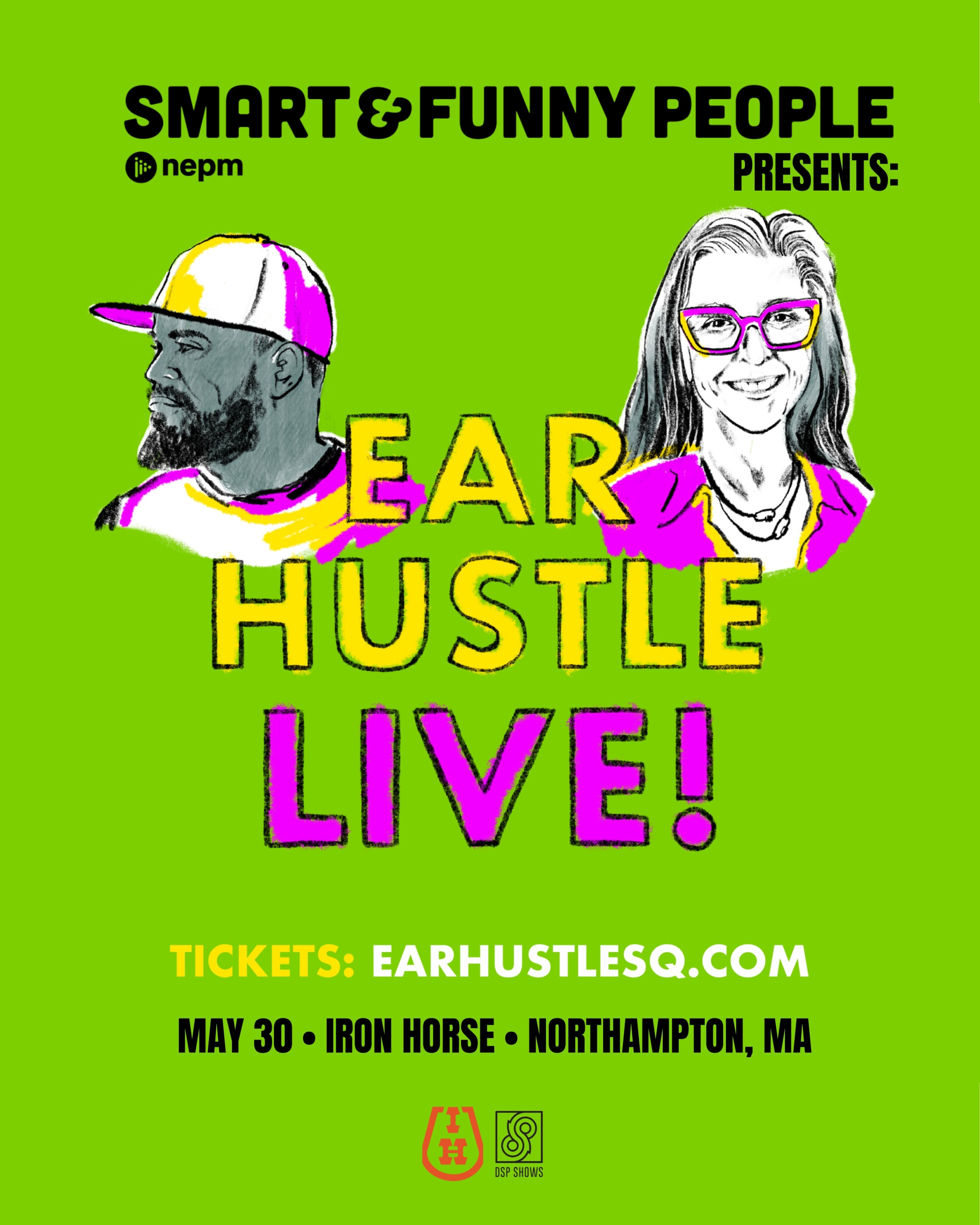 2026 05 30 Ear Hustle Live 4x5 