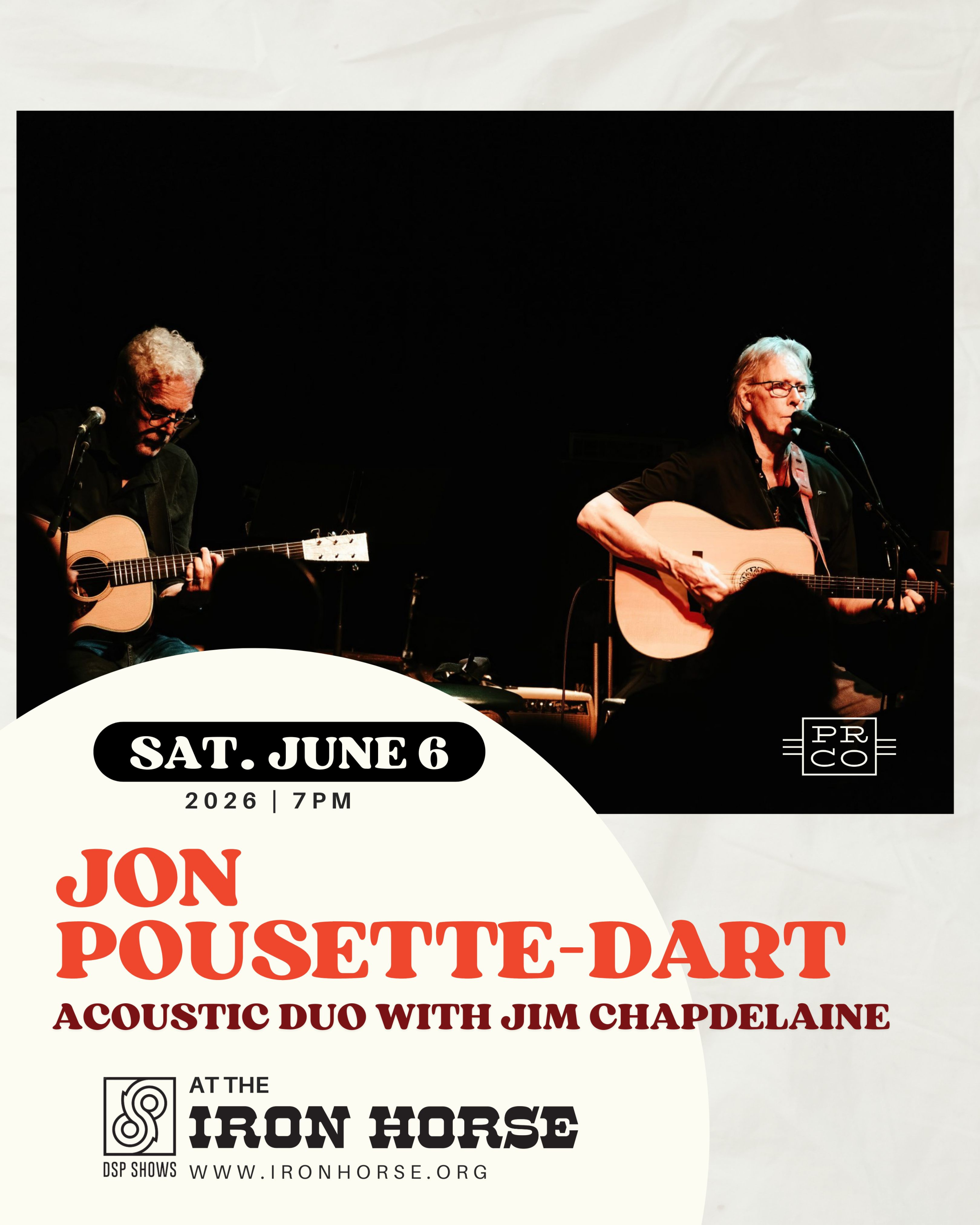 2026 06 06 Jon Pousette Dart Acoustic Duo With Jim Chapdelaine